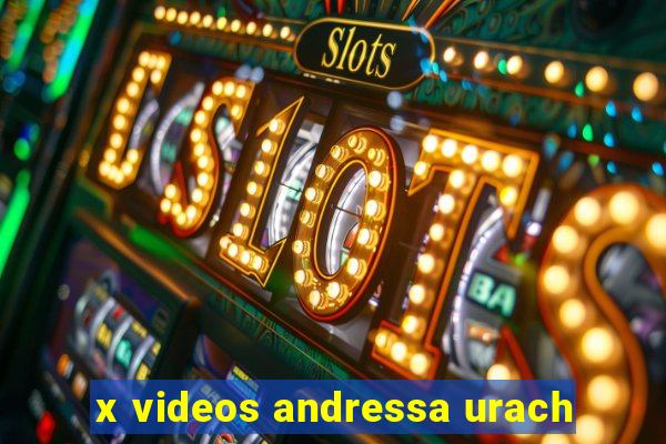 x videos andressa urach